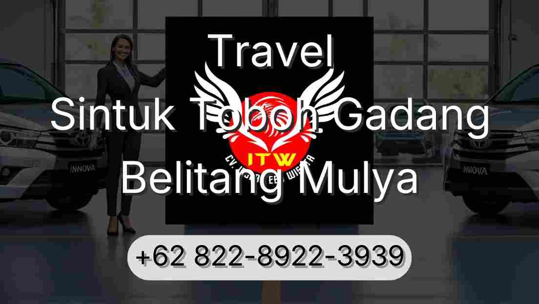 Travel Sintuk Toboh Gadang Belitang Mulya