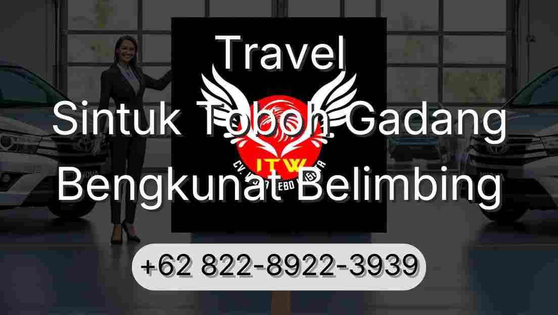 Travel Sintuk Toboh Gadang Bengkunat Belimbing