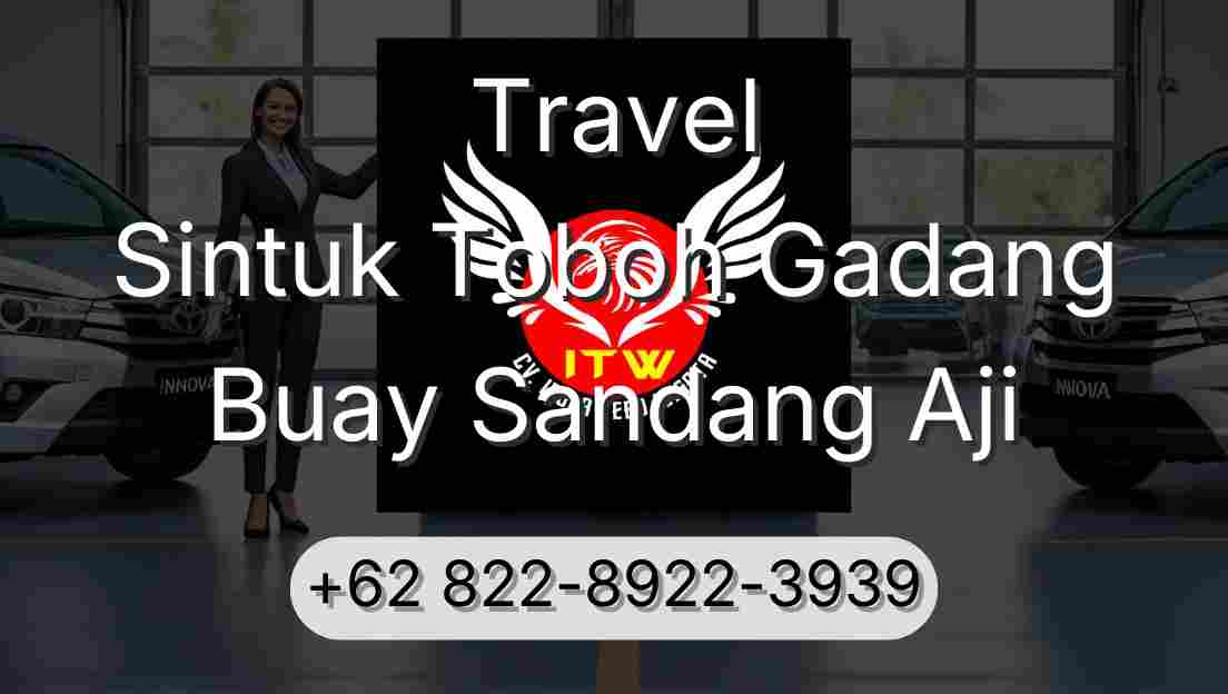 Travel Sintuk Toboh Gadang Buay Sandang Aji