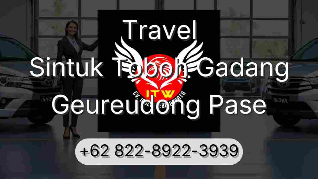 Travel Sintuk Toboh Gadang Geureudong Pase