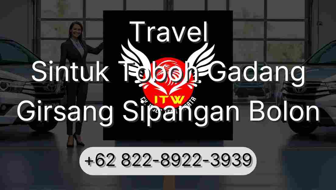 Travel Sintuk Toboh Gadang Girsang Sipangan Bolon