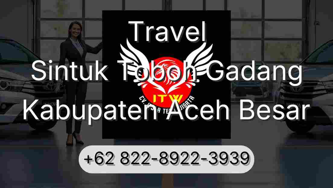 Travel Sintuk Toboh Gadang Kabupaten Aceh Besar