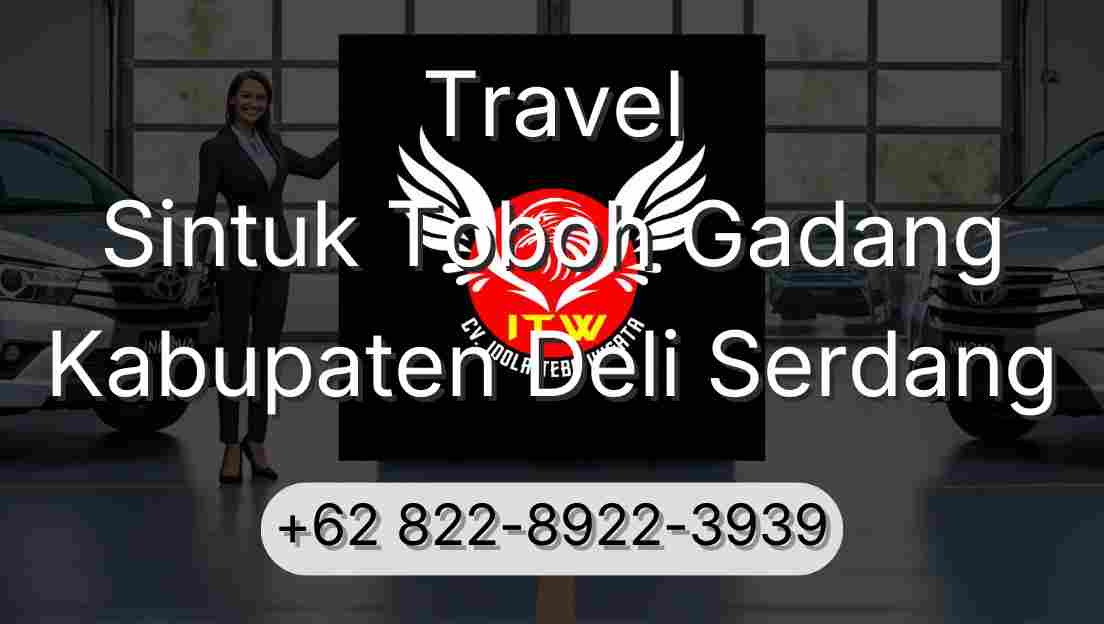 Travel Sintuk Toboh Gadang Kabupaten Deli Serdang