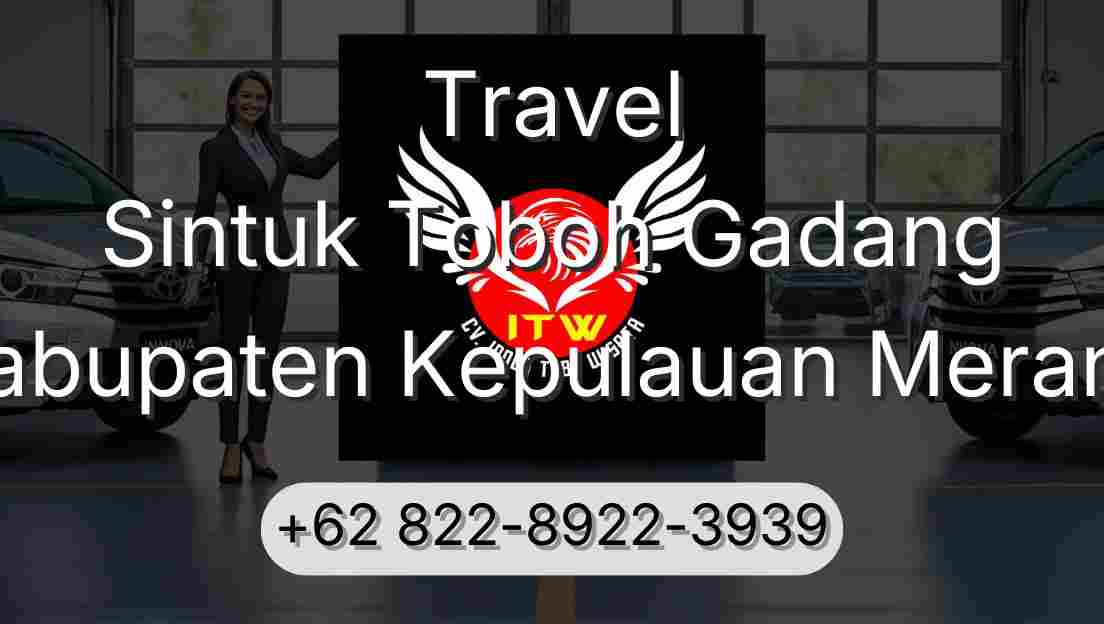 Travel Sintuk Toboh Gadang Kabupaten Kepulauan Meranti