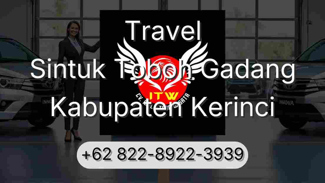 Travel Sintuk Toboh Gadang Kabupaten Kerinci