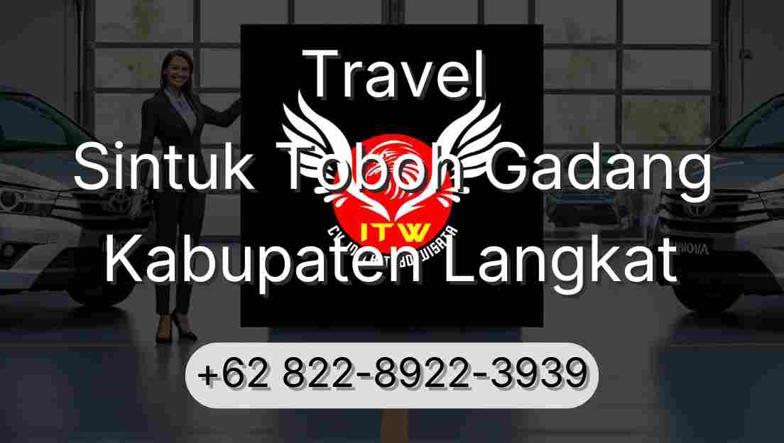 Travel Sintuk Toboh Gadang Kabupaten Langkat