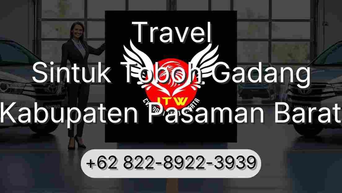 Travel Sintuk Toboh Gadang Kabupaten Pasaman Barat