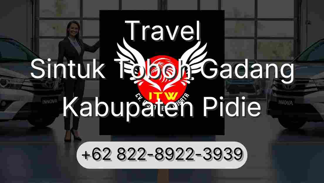 Travel Sintuk Toboh Gadang Kabupaten Pidie