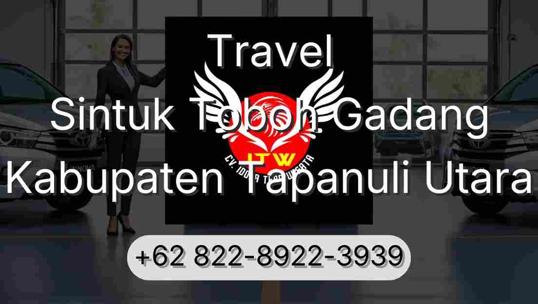 Travel Sintuk Toboh Gadang Kabupaten Tapanuli Utara