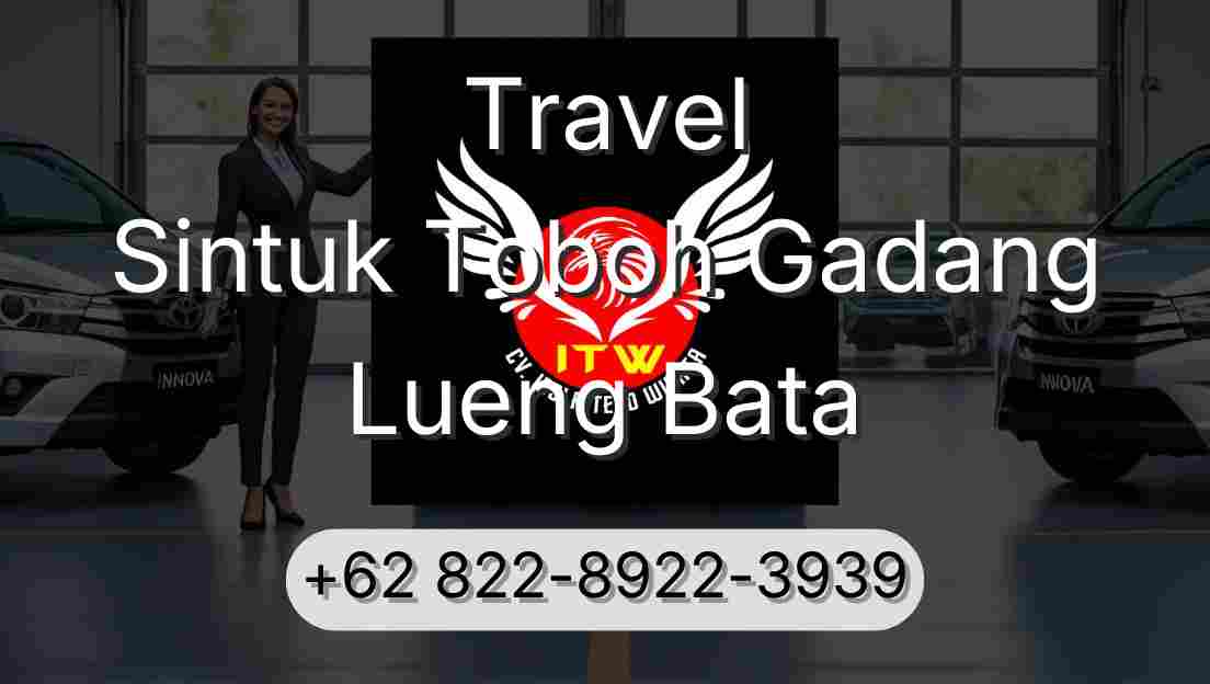 Travel Sintuk Toboh Gadang Lueng Bata