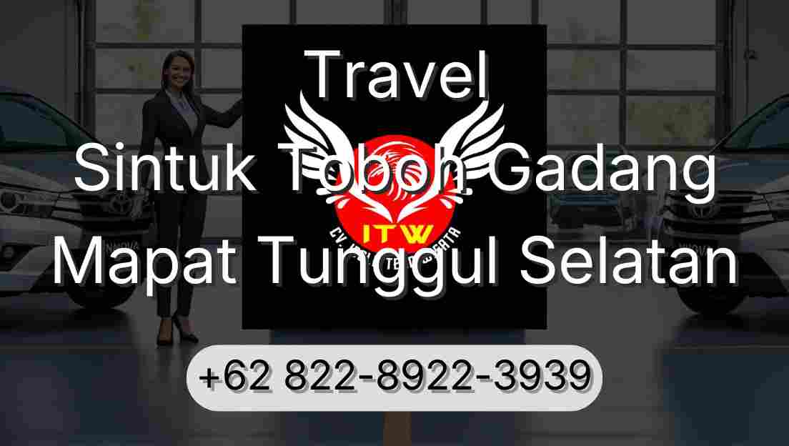 Travel Sintuk Toboh Gadang Mapat Tunggul Selatan