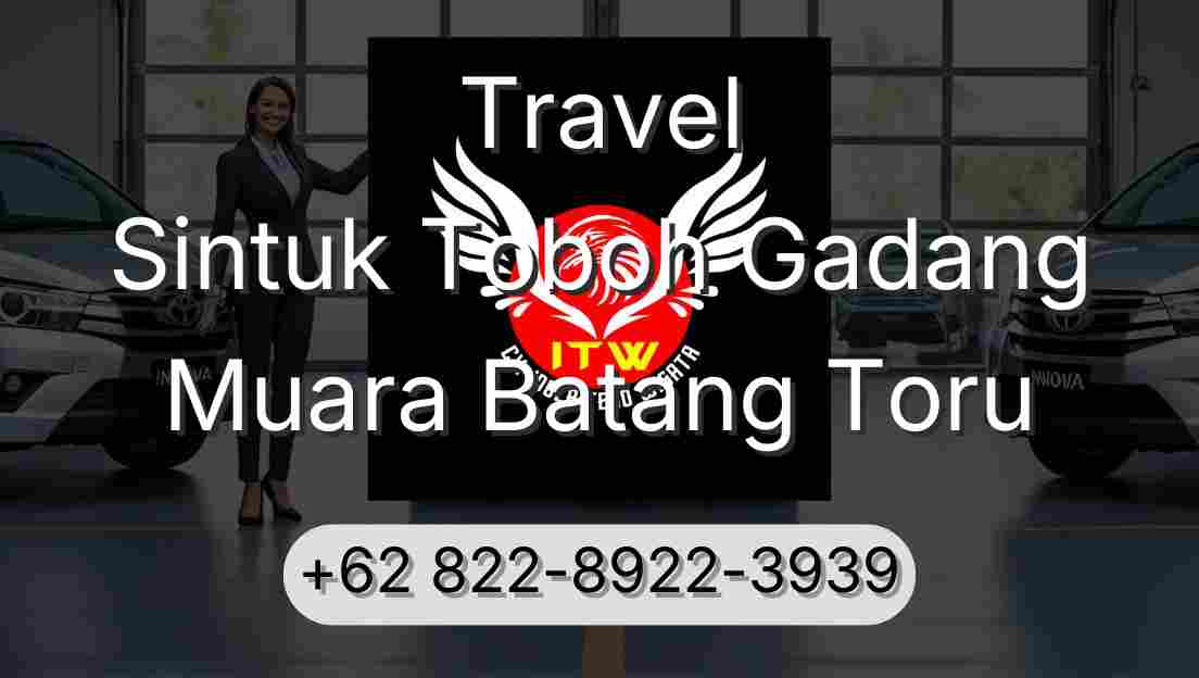 Travel Sintuk Toboh Gadang Muara Batang Toru