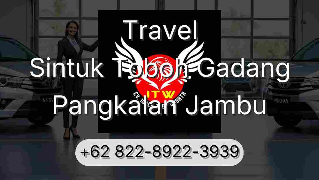 Travel Sintuk Toboh Gadang Pangkalan Jambu