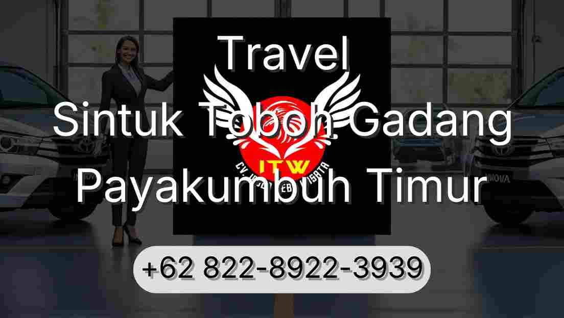 Travel Sintuk Toboh Gadang Payakumbuh Timur