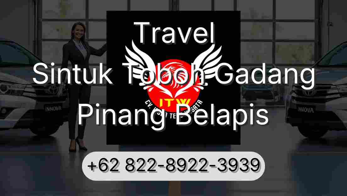 Travel Sintuk Toboh Gadang Pinang Belapis