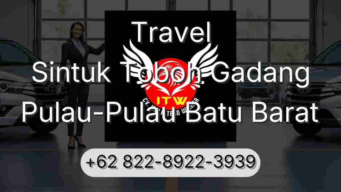 Travel Sintuk Toboh Gadang Pulau-Pulau Batu Barat