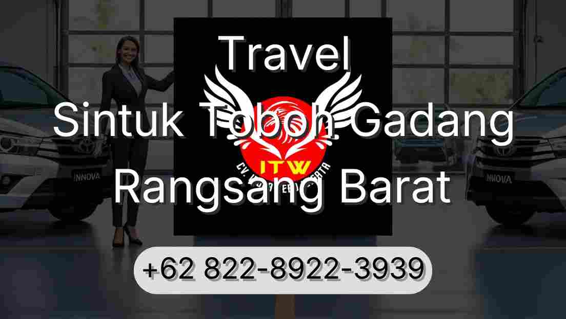Travel Sintuk Toboh Gadang Rangsang Barat