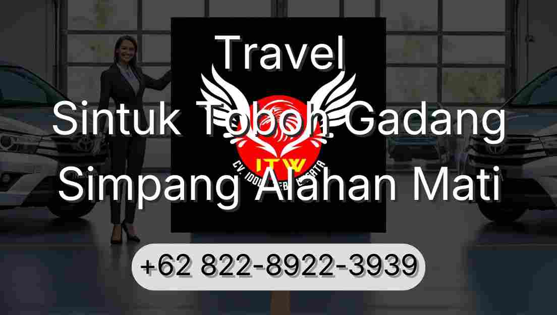 Travel Sintuk Toboh Gadang Simpang Alahan Mati