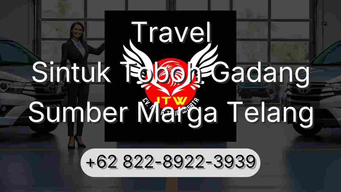 Travel Sintuk Toboh Gadang Sumber Marga Telang