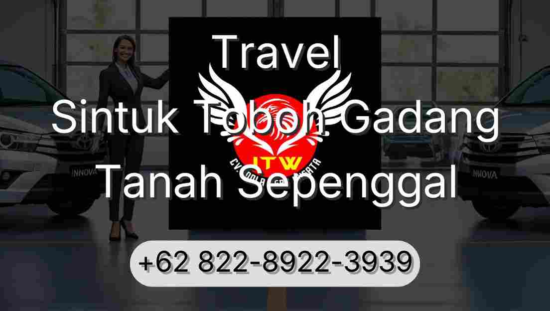 Travel Sintuk Toboh Gadang Tanah Sepenggal