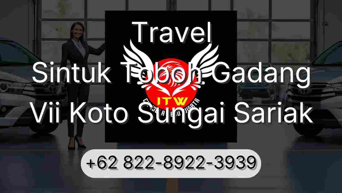 Travel Sintuk Toboh Gadang Vii Koto Sungai Sariak
