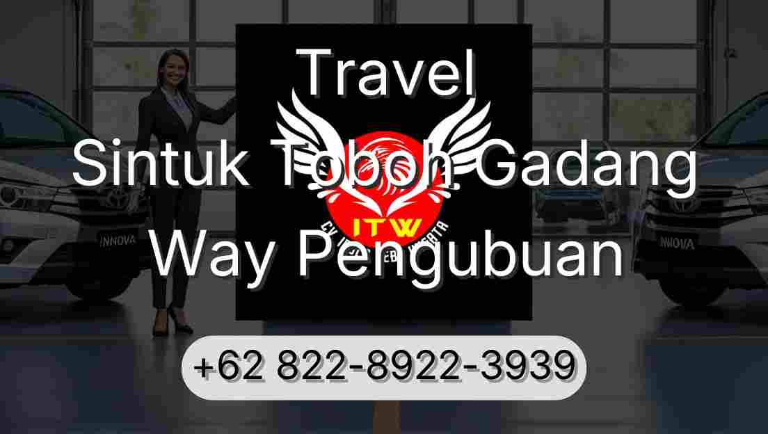 Travel Sintuk Toboh Gadang Way Pengubuan