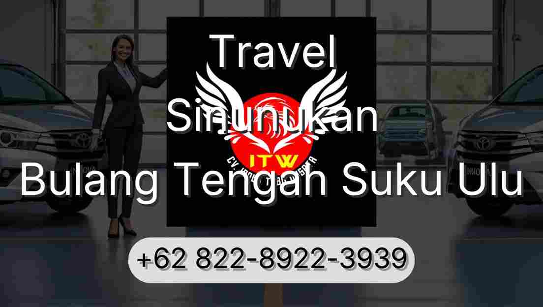 Travel Sinunukan Bulang Tengah Suku Ulu