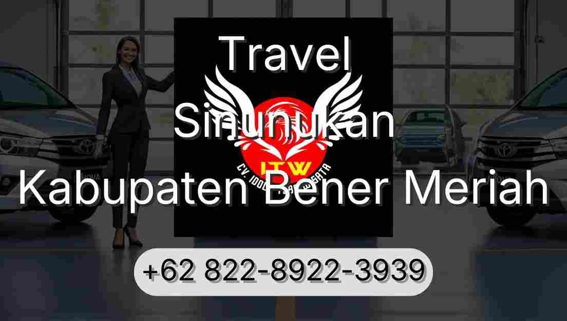 Travel Sinunukan Kabupaten Bener Meriah
