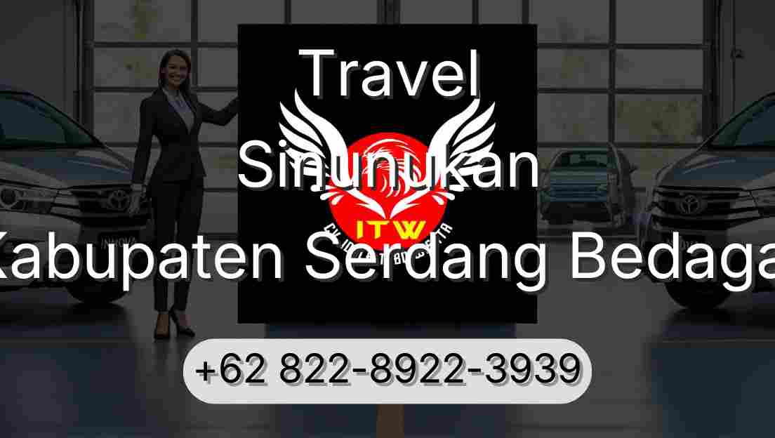 Travel Sinunukan Kabupaten Serdang Bedagai