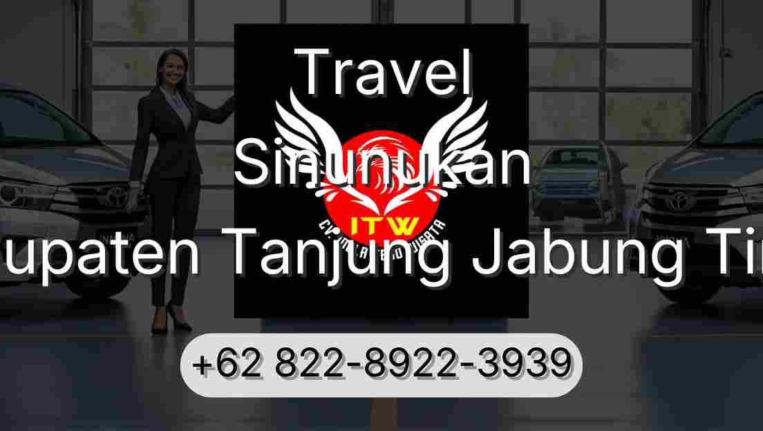 Travel Sinunukan Kabupaten Tanjung Jabung Timur