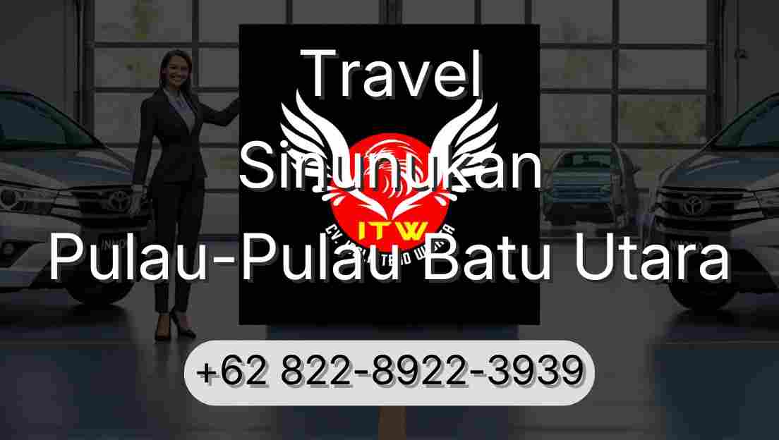 Travel Sinunukan Pulau-Pulau Batu Utara