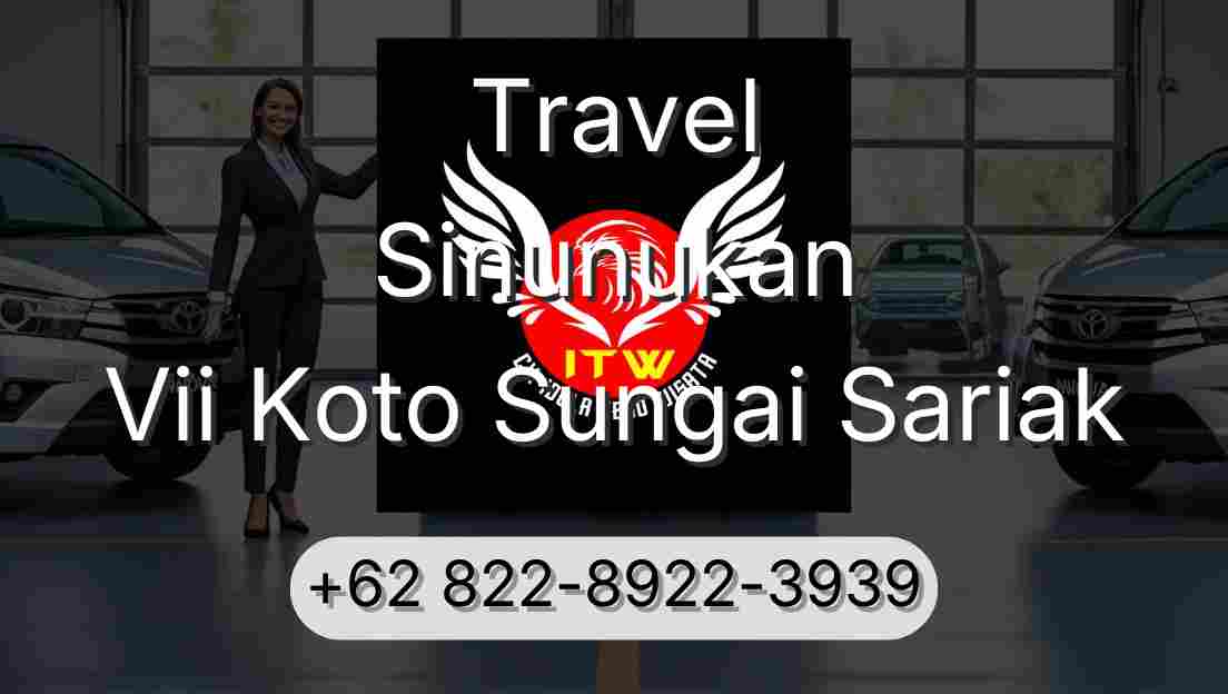 Travel Sinunukan Vii Koto Sungai Sariak