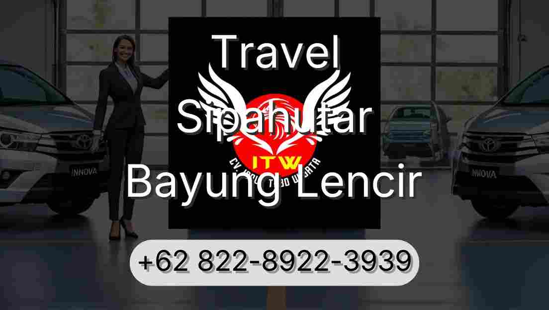 Travel Sipahutar Bayung Lencir
