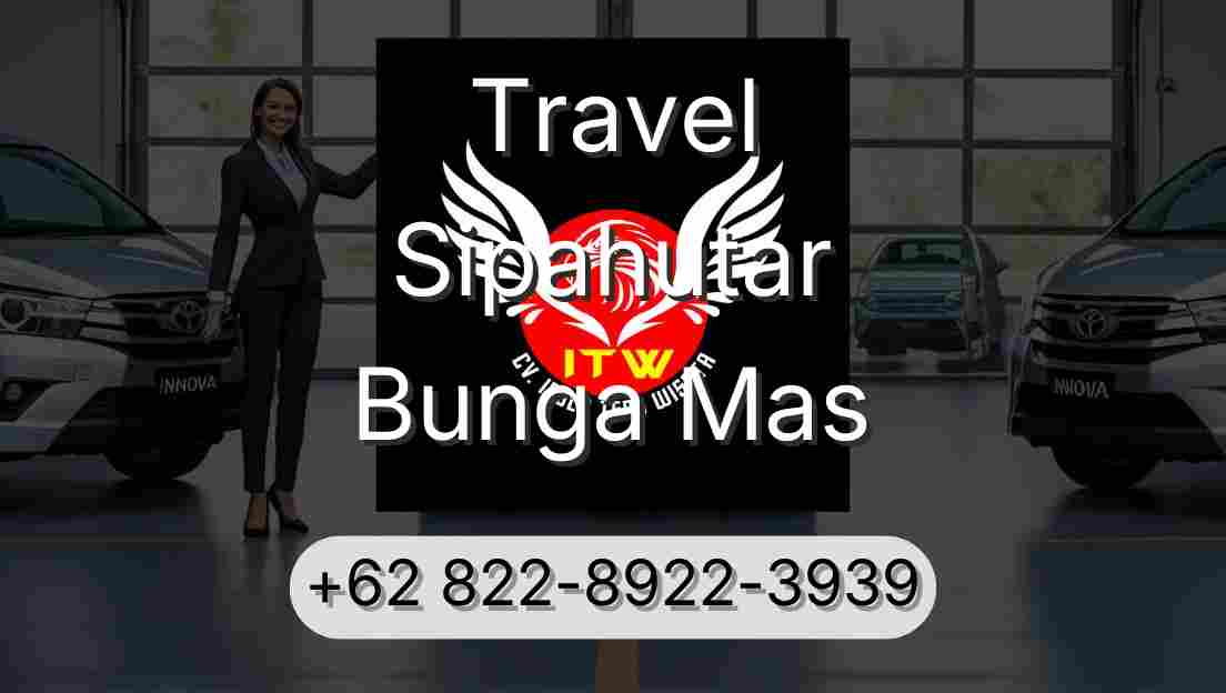 Travel Sipahutar Bunga Mas