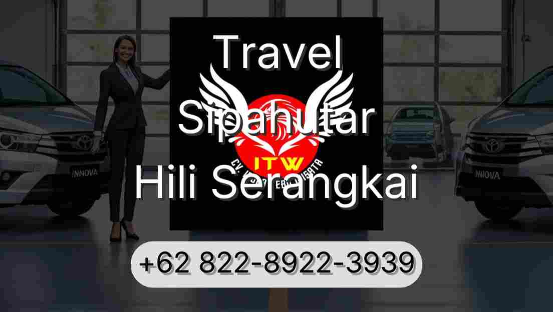 Travel Sipahutar Hili Serangkai