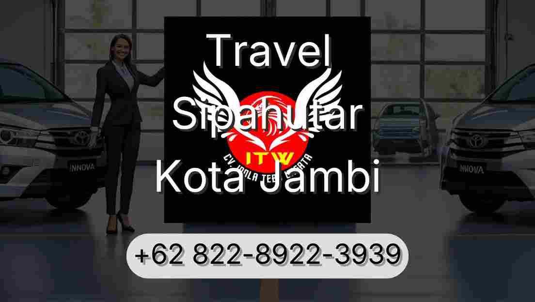 Travel Sipahutar Kota Jambi