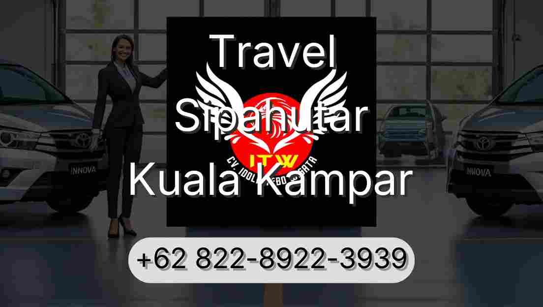 Travel Sipahutar Kuala Kampar