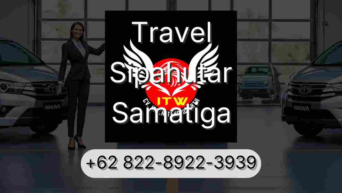Travel Sipahutar Samatiga