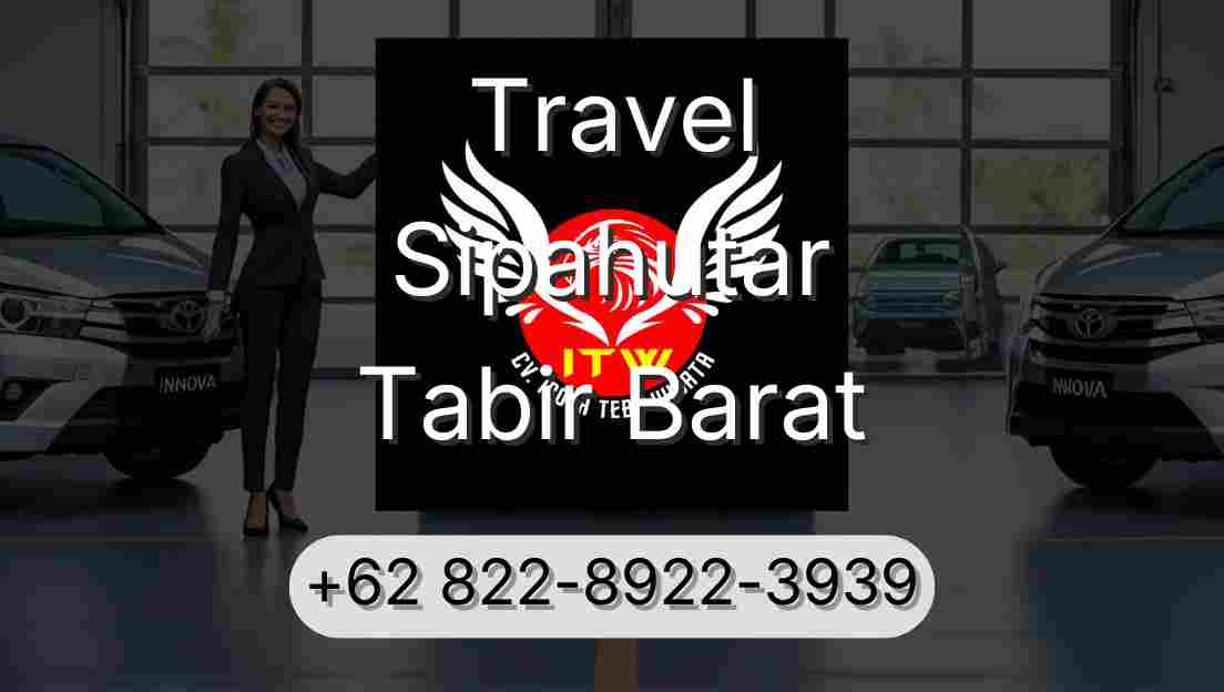 Travel Sipahutar Tabir Barat