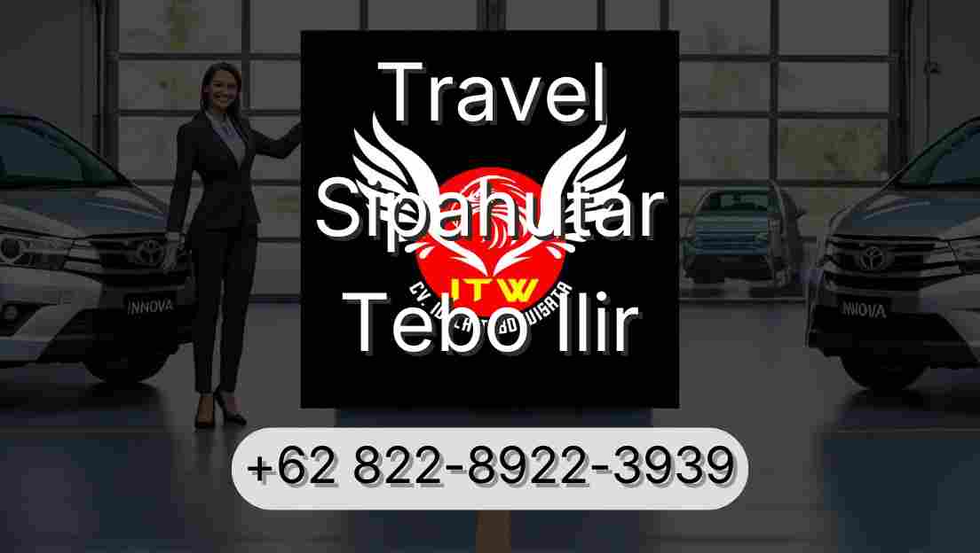Travel Sipahutar Tebo Ilir
