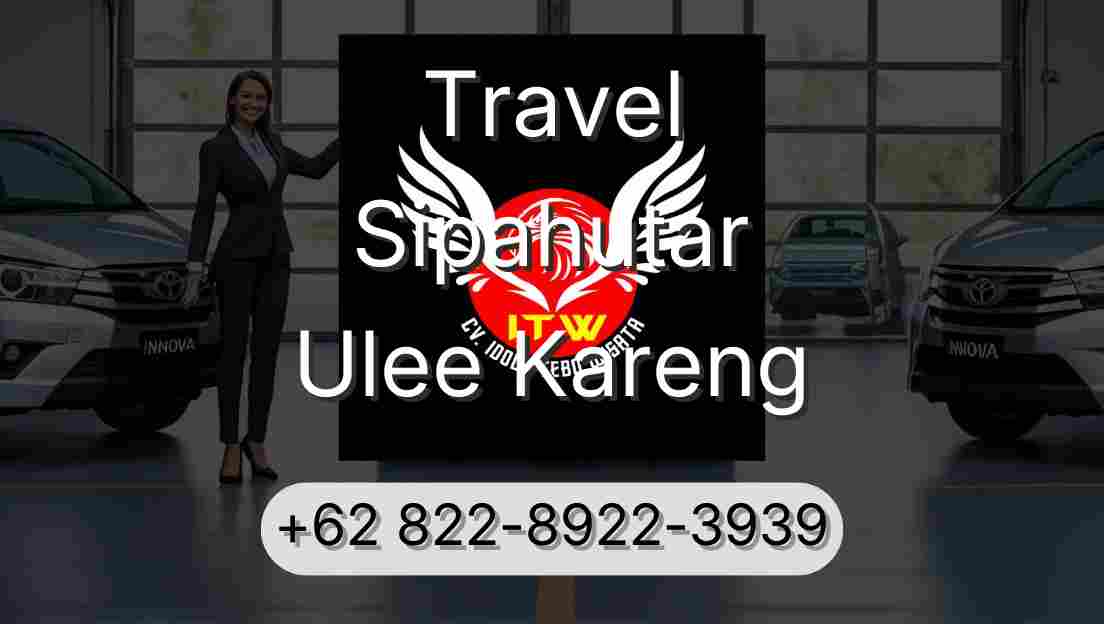 Travel Sipahutar Ulee Kareng