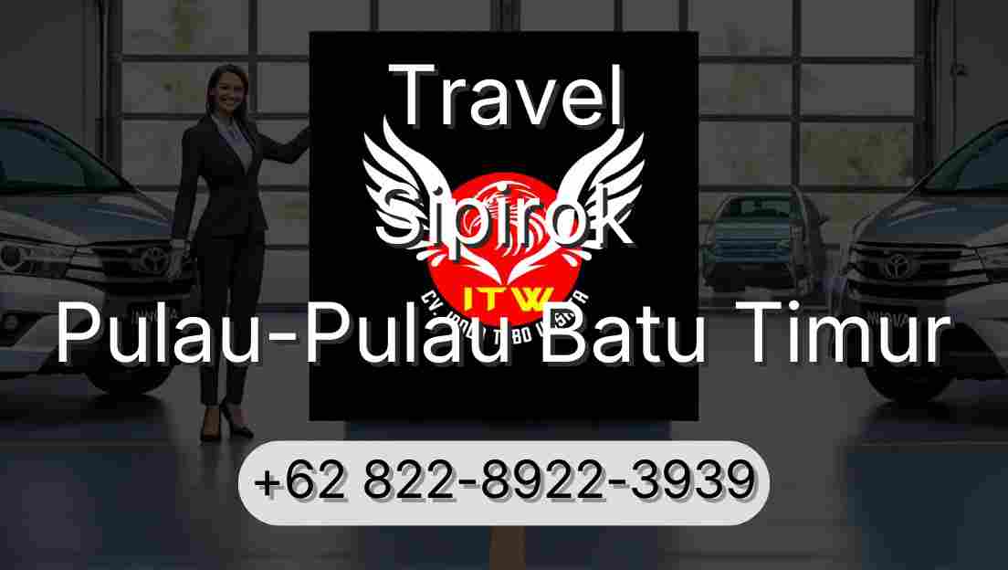 Travel Sipirok Pulau-Pulau Batu Timur