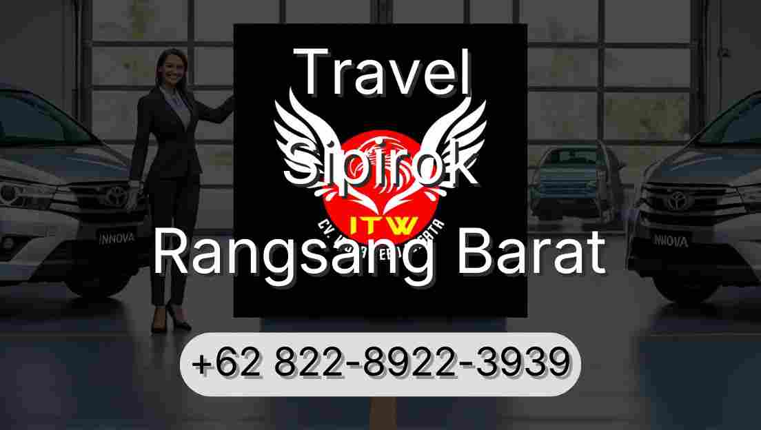 Travel Sipirok Rangsang Barat
