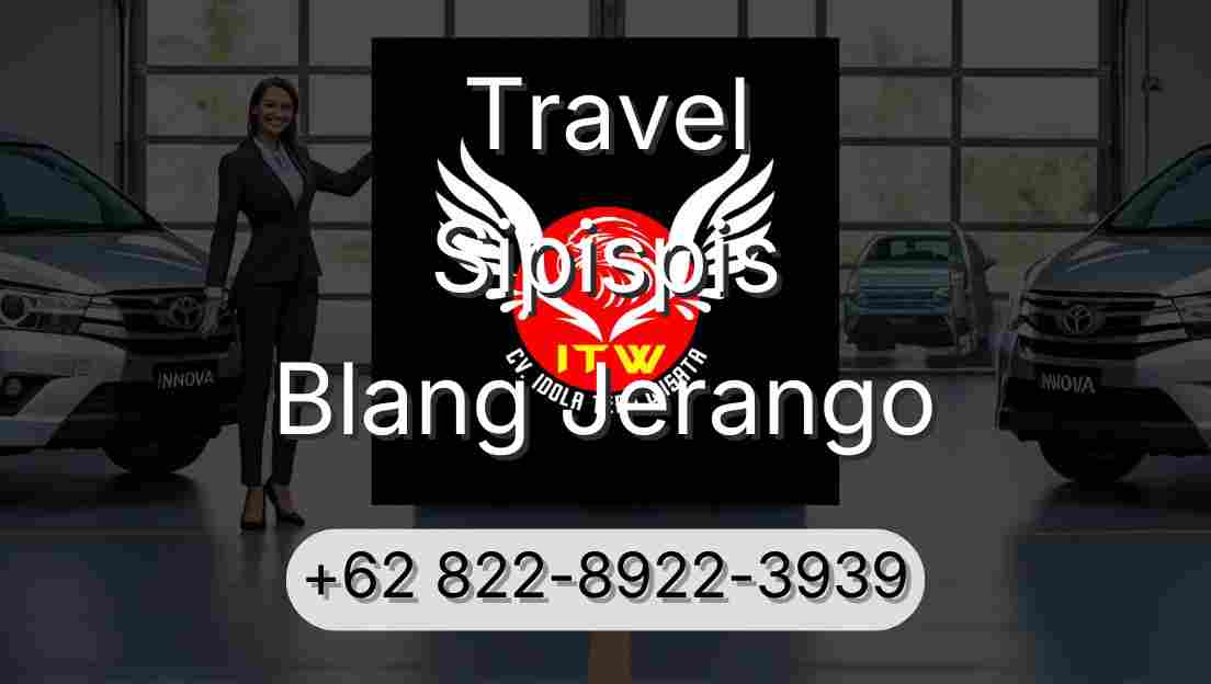 Travel Sipispis Blang Jerango