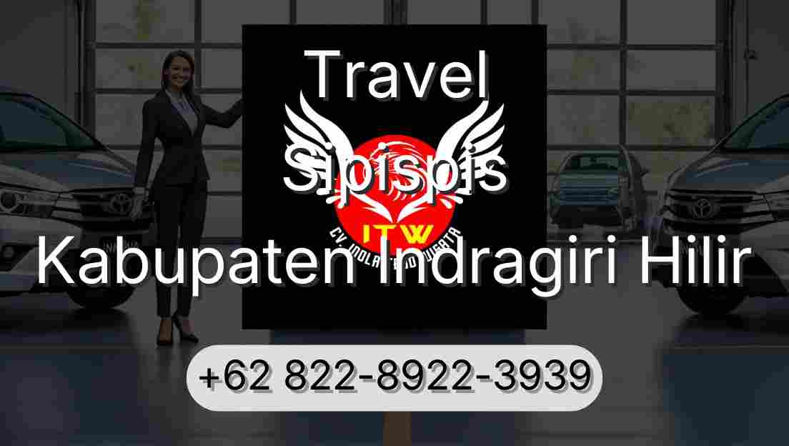 Travel Sipispis Kabupaten Indragiri Hilir