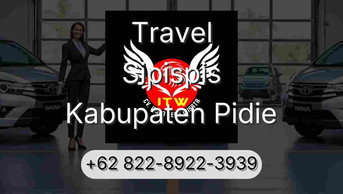 Travel Sipispis Kabupaten Pidie