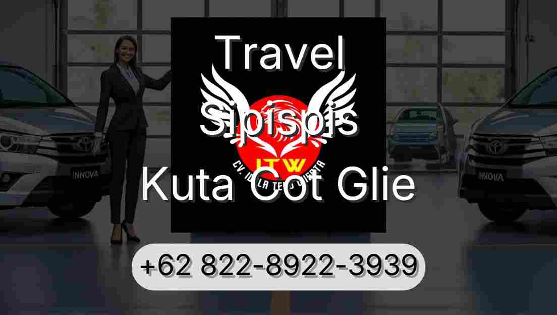 Travel Sipispis Kuta Cot Glie