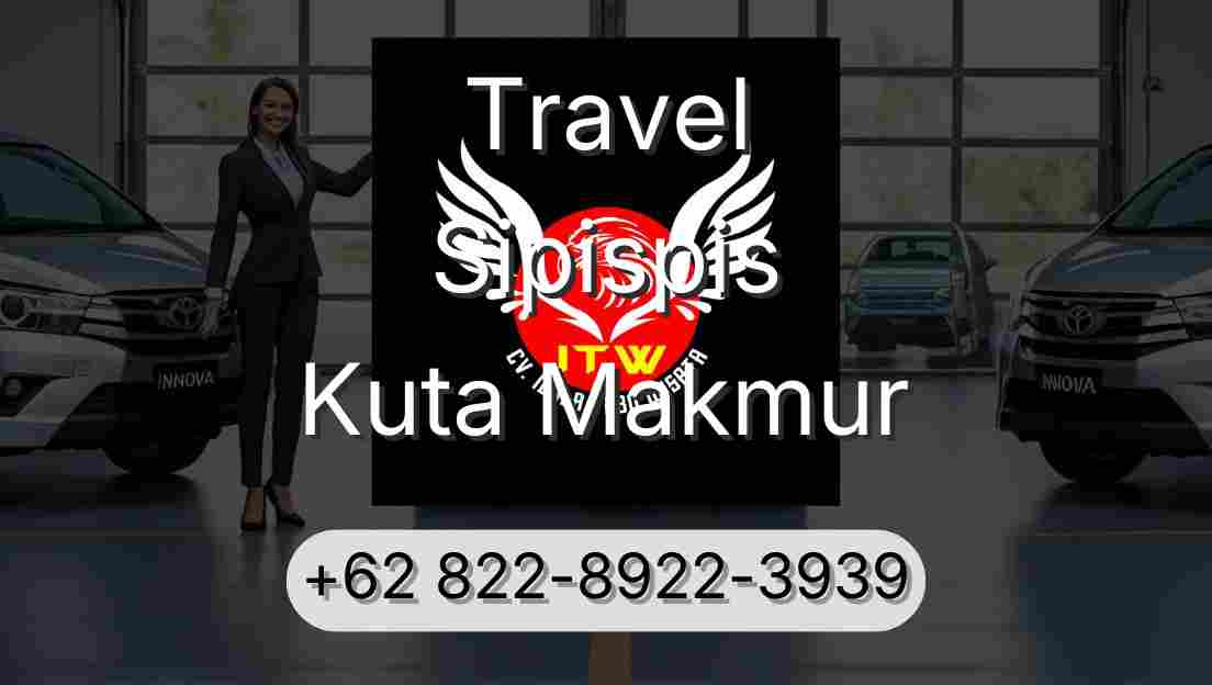 Travel Sipispis Kuta Makmur