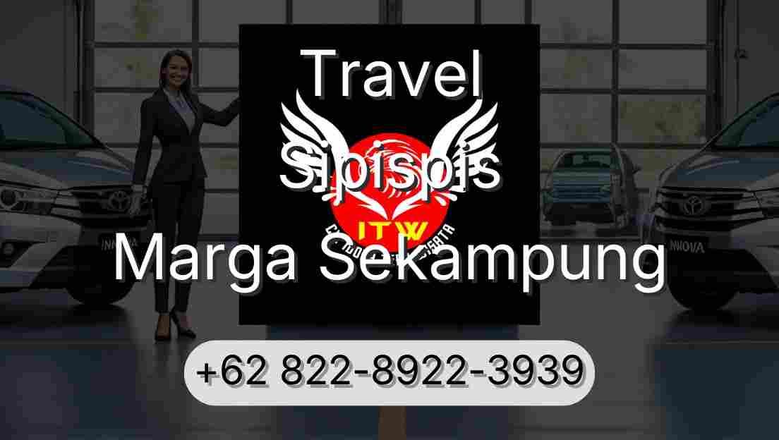 Travel Sipispis Marga Sekampung