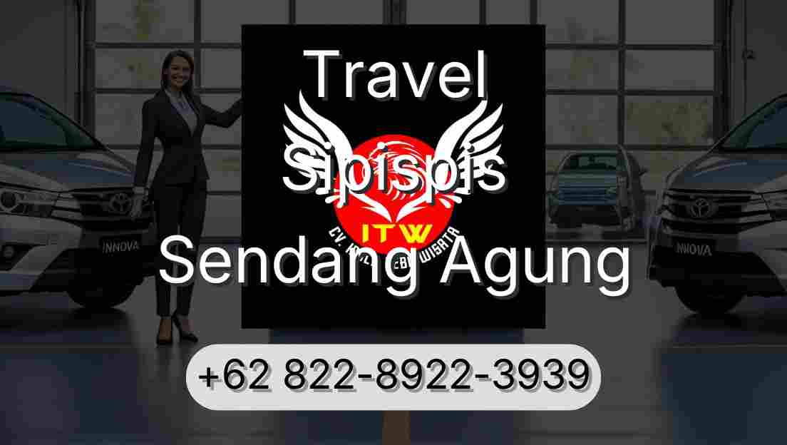Travel Sipispis Sendang Agung